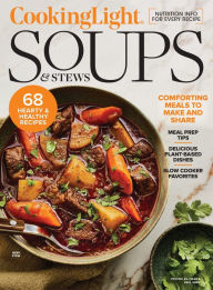 Title: Cooking Light Soups & Stews Fall 2023, Author: Dotdash Meredith
