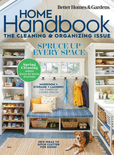 Better Homes & Gardens Home Handbook: The Cleaning & Organizing Issue