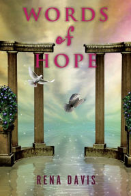 Title: Words of Hope, Author: Rena Davis