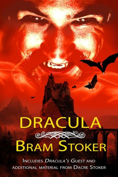 Dracula: With new content by Dacre Stoker