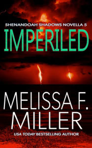 Title: Imperiled, Author: Melissa F. Miller