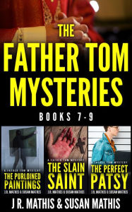 Title: The Father Tom Mysteries: Books 7-9, Author: J. R. Mathis