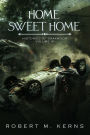 Home Sweet Home: An Epic Contemporary Fantasy Adventure