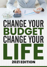 Title: Change Your Budget Change your Life, Author: Lauraine Madison