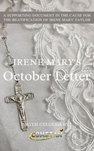 Title: Irene Mary's October Letter: An Introduction to Irenianism, Author: Cometan