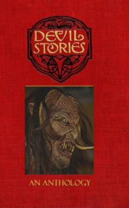 Title: Devil Stories, An Anthology, Author: Maximilian J. Rudwin
