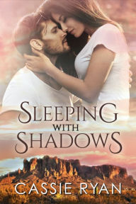 Title: Sleeping with Shadows, Author: Cassie Ryan