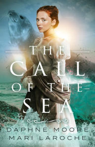 Title: The Call of the Sea, Author: Mari Laroche