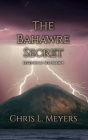 The Bahawre Secret