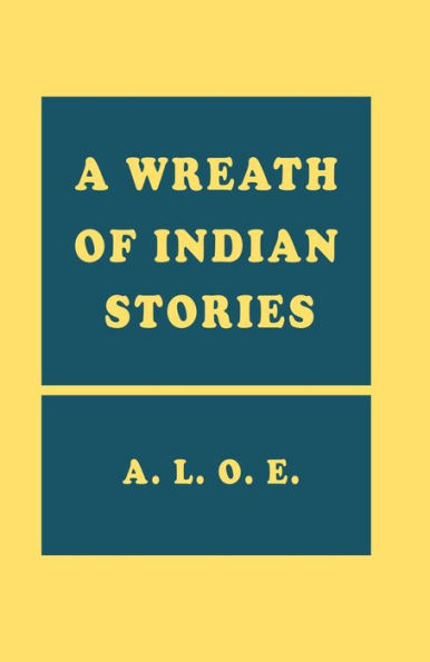 A Wreath of Indian Stories