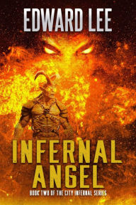 Title: Infernal Angel, Author: Edward Lee