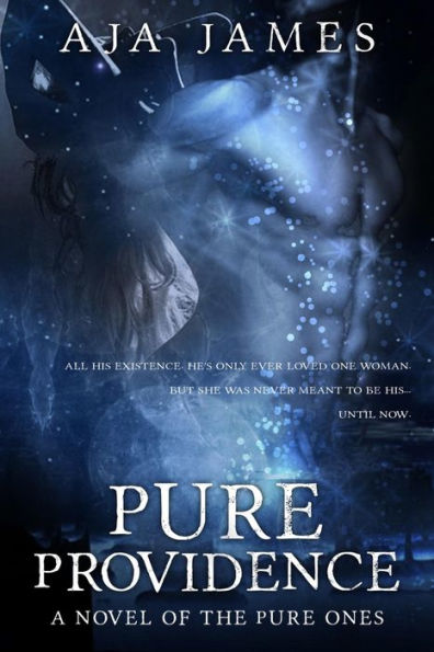 Pure Providence: A Novel of the Pure Ones