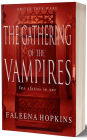 The Gathering Of The Vampires