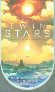 Title: The Twin Stars, Author: Bridgette Portman