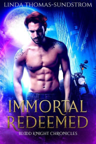 Title: Immortal Redeemed, Author: Linda Thomas-sundstrom