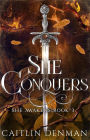 She Conquers