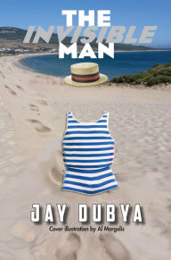 Title: The Invisible Man, Author: Jay Dubya