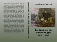 Title: Der Wind und die Sternschnuppe, Author: Madelaine Chaproll