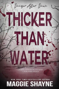 Title: Thicker Than Water, Author: Maggie Shayne