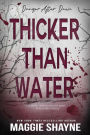 Thicker Than Water