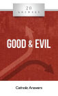 20 Answers - Good & Evil