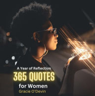 Title: 365 Quotes for Women: A Year of Reflection, Author: Gracie O'devin