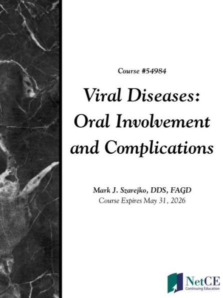 Viral Diseases: Oral Involvement and Complications
