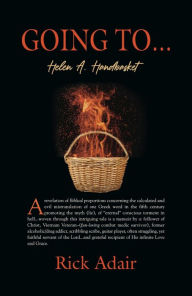 Title: Going to...Helen A. Handbasket, Author: Rick Adair