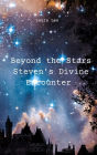 Beyond the Stars: Steven's Divine Encounter