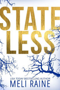 Title: Stateless (Stateless #1), Author: Meli Raine