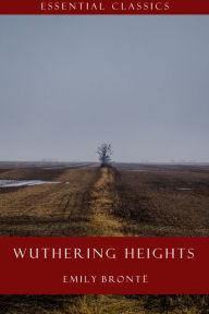 Title: Wuthering Heights, Author: Emily Brontë