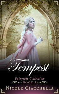 Title: Tempest, Author: Nicole Ciacchella