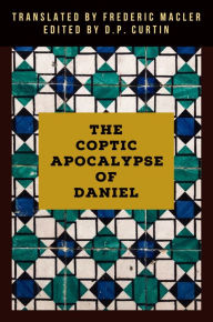 Title: The Coptic Apocalypse of Daniel, Author: Frederic Macler