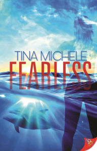 Title: Fearless, Author: Tina Michele