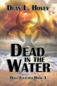 Title: Dead in the Water, Author: Dean L. Hovey