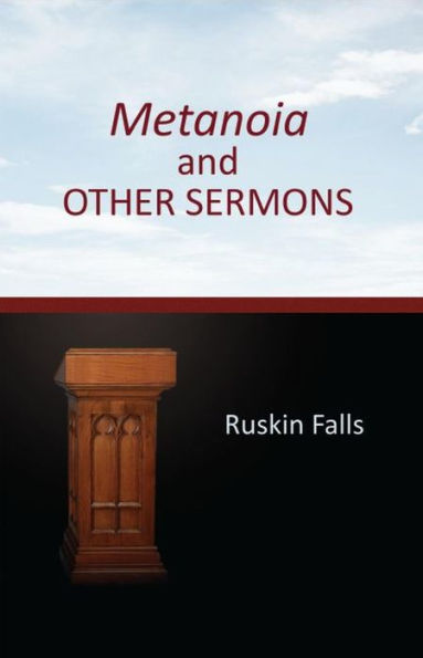 Metanoia and OTHER SERMONS