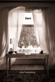 Title: bare, Author: Julia Vradenburg