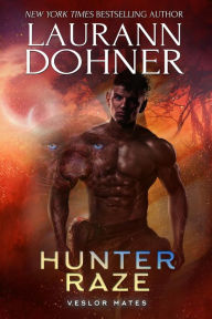 Title: Hunter Raze, Author: Laurann Dohner