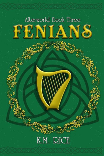 Fenians: Afterworld Book Three