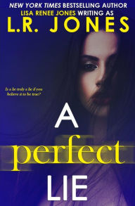 Title: A Perfect Lie, Author: Lisa Renee Jones