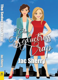 Title: The Seductress Trap, Author: Jac Sherry