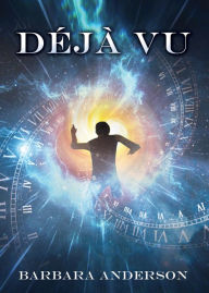 Title: DEJA VU, Author: Barbara Anderson