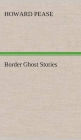 Border Ghost Stories