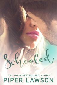 Title: Schooled, Author: Piper Lawson