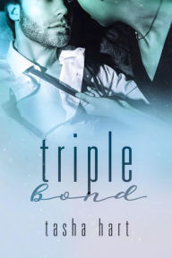 Title: Triple Bond (A BWWM Interracial Romance), Author: Tasha Hart