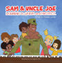 Sam and Uncle Joe: Learning to Serve and Protect