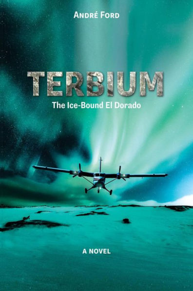 Terbium: The Ice-Bound El Dorado