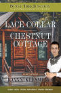 Lace Collar & Chestnut Cottage: An Anthology of Southern Historical Fiction