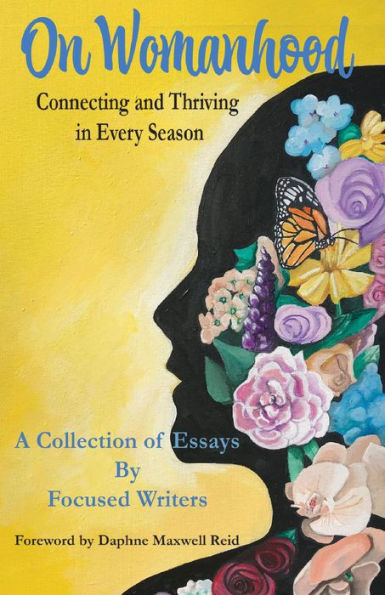 On Womanhood: Connecting and Thriving in Every Season