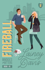 Title: Fireball: An Enemies to Lovers Romance, Author: Lainey Davis